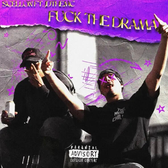 F**K THE DRAMA (feat. JD THE MC)